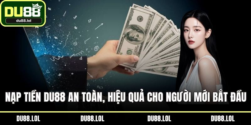 Nạp tiền DU88